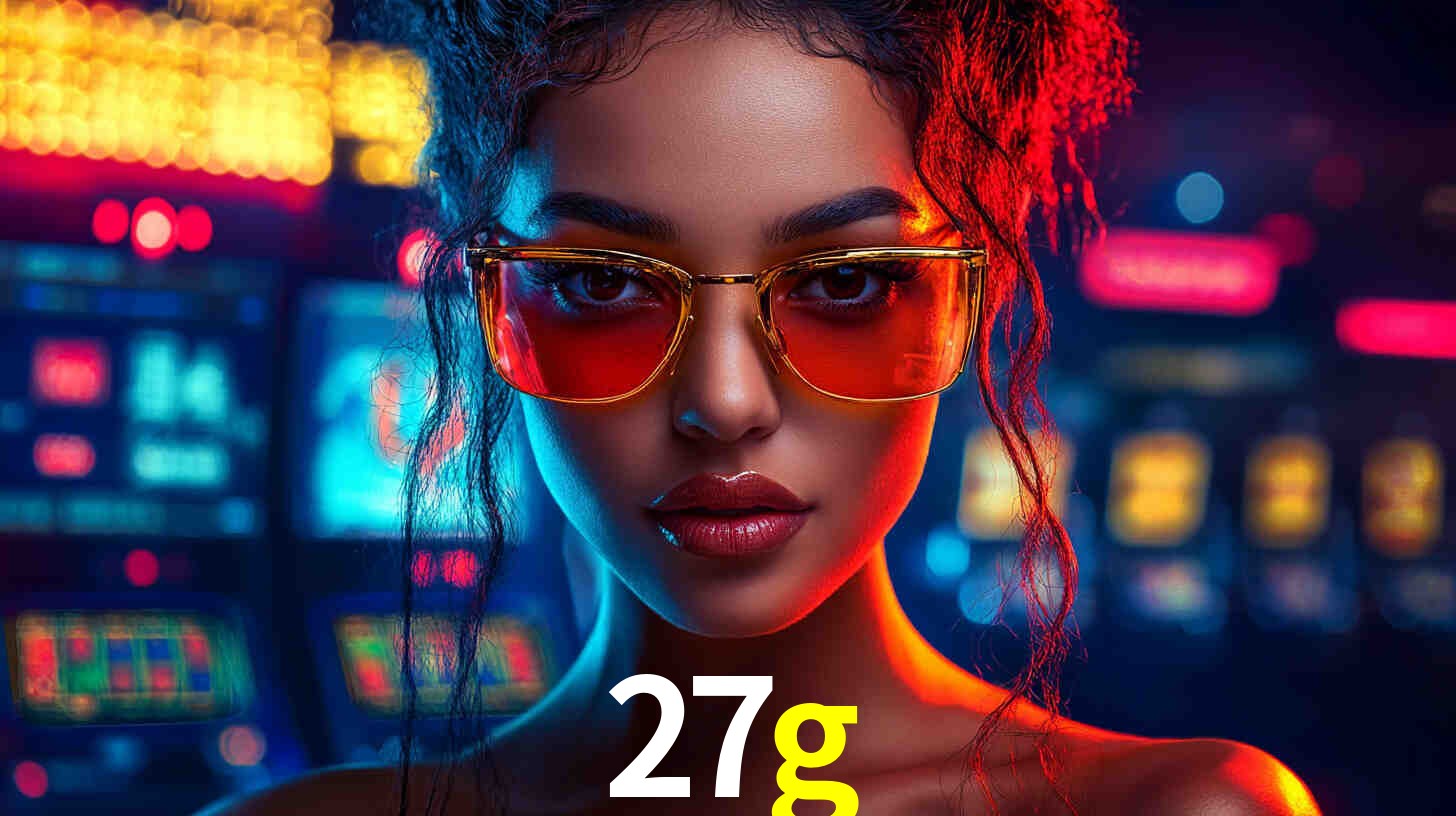 A Popularidade dos Caça-Níqueis no 27g